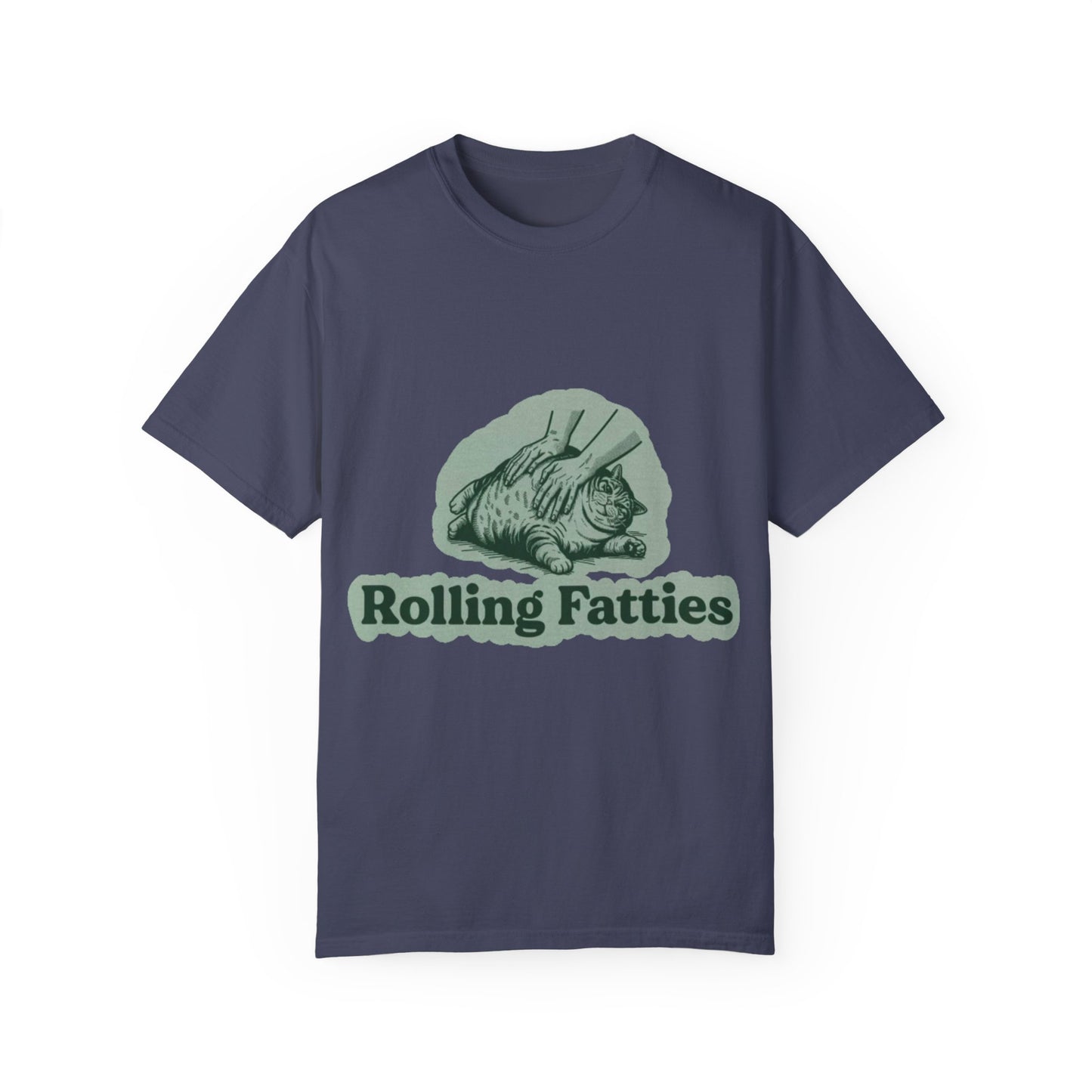 Rollin Fatties Garment-Dyed T-shirt