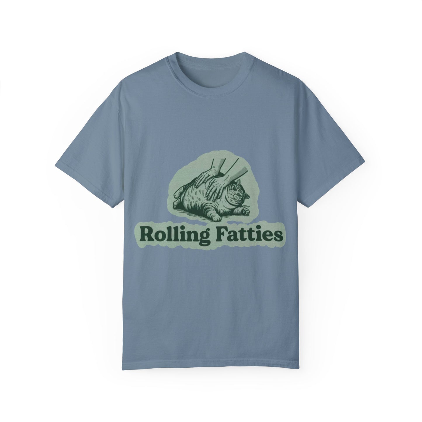 Rollin Fatties Garment-Dyed T-shirt