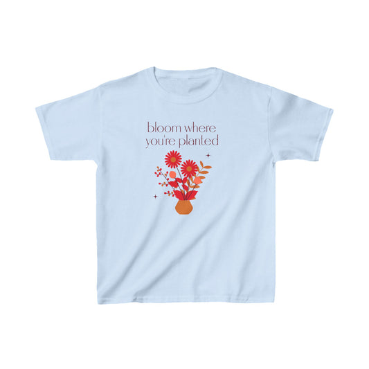 Bloom Where You’re Planted Kids Tee