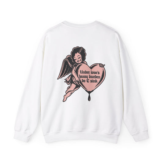 Loves Heavy Burdens Sweatshirt