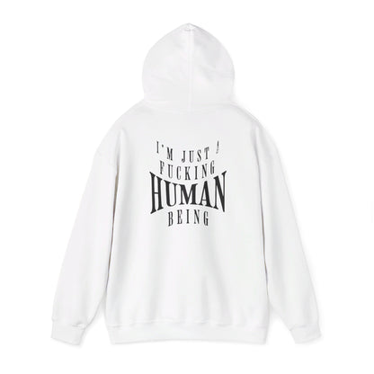 F*cking Human Being Hooded Sweatshirt