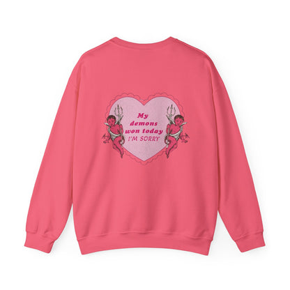 Demons Won Today Sweatshirt