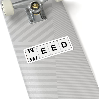 Need-Weed Stickers