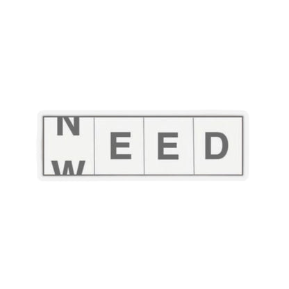 Need-Weed Stickers