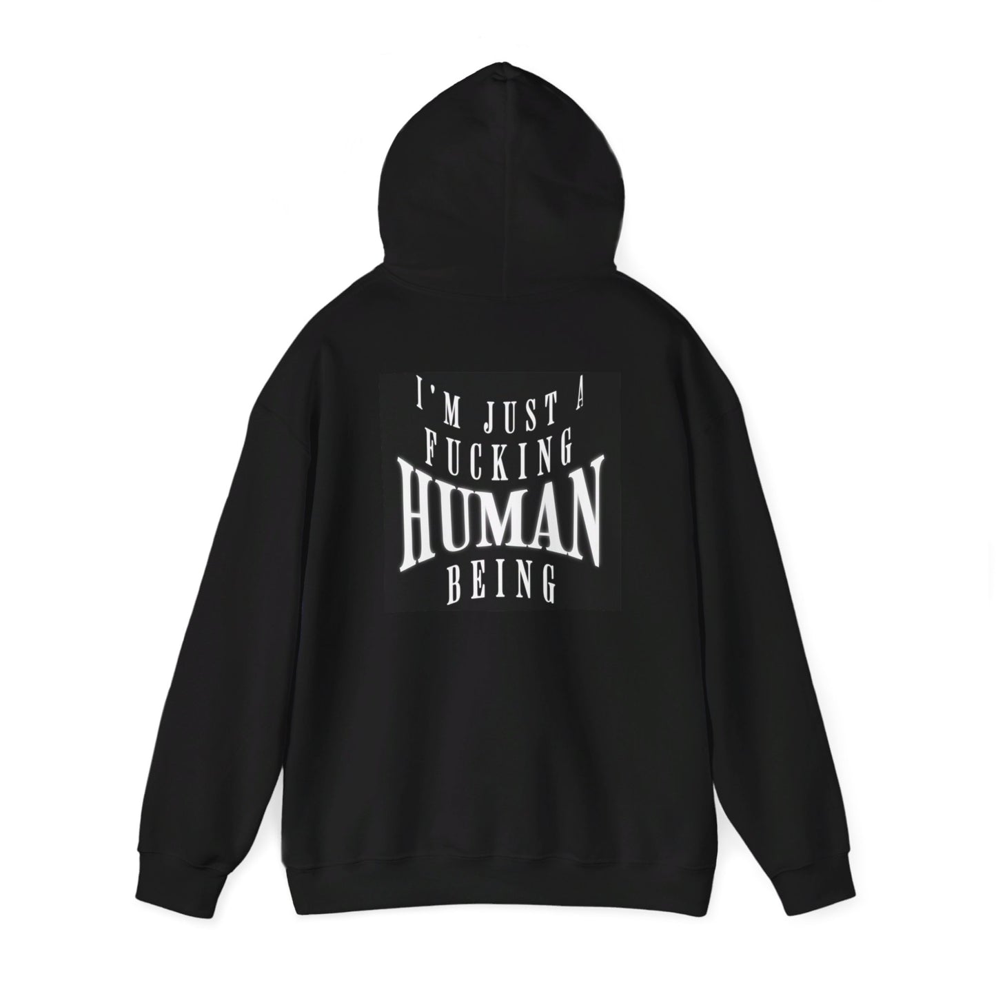 F*cking Human Being Hooded Sweatshirt